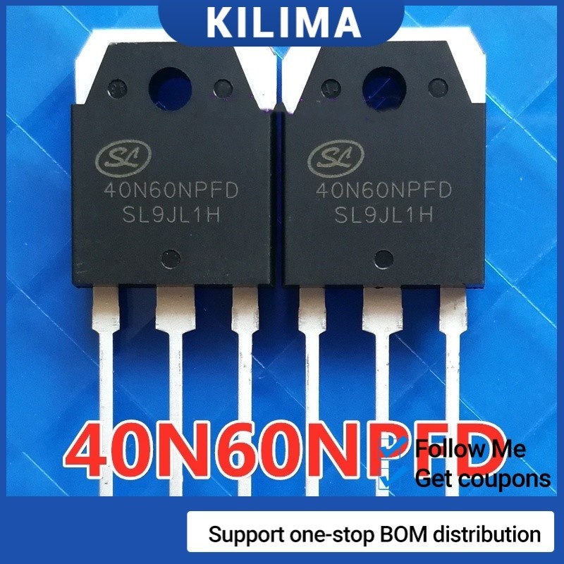 2 ชิ้น/1 pcs Original ทรานซิสเตอร์ Mosfet 40N60 40N60NPFD 60N60FD1 TO-3P 600V 40A IGBT สําหรับอินเวอร์เตอร์เครื่องเชื่อม
