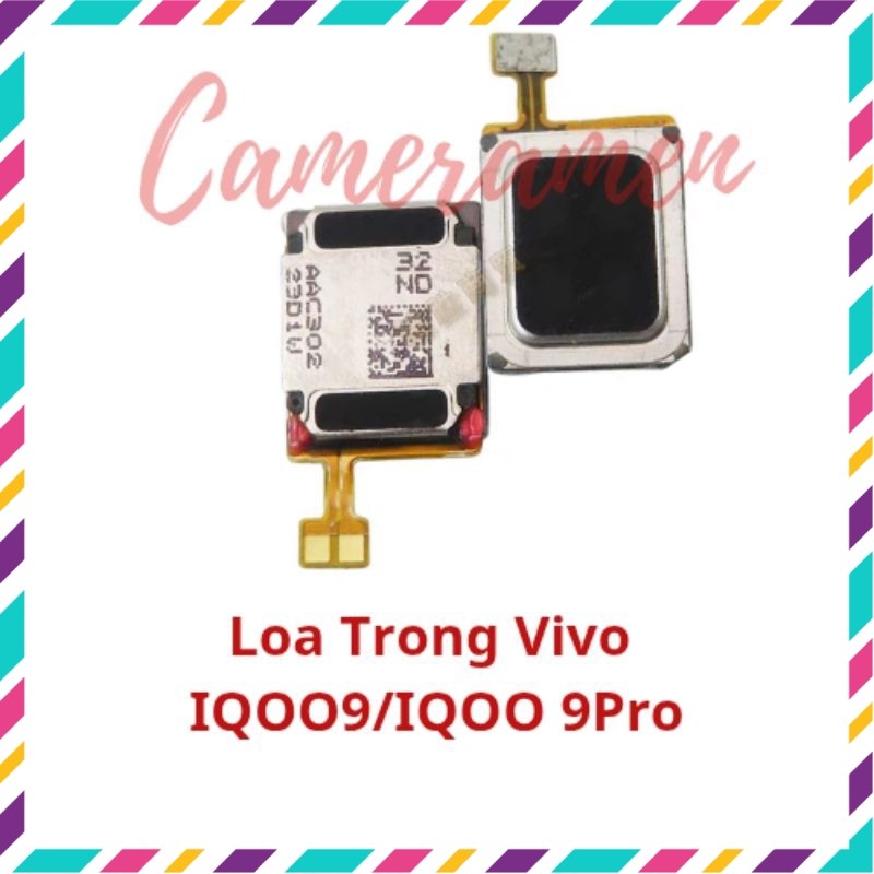 ลําโพงภายใน Vivo IQOO 9 / IQOO9 Pro ( Zin )