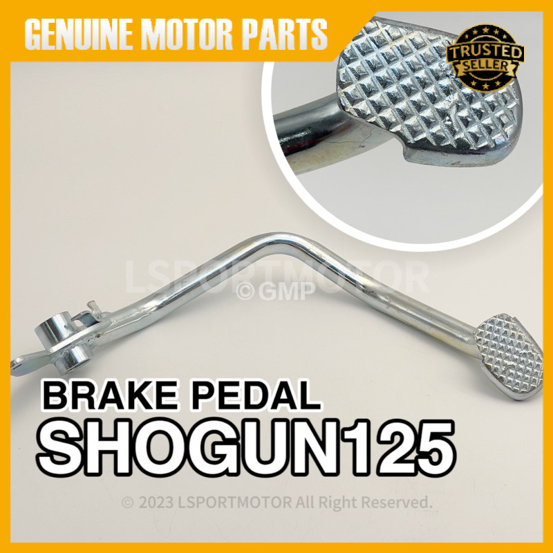 SUZUKI SHOGUN125 เบรค PEDAL SHOGUN 125 SHOGUN-125 KAKI STOP เบรค