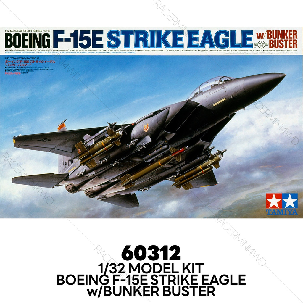TAMIYA 60312 Model Kit 1/32 Boeing F-15E Strike Eagle w/Bunker Buster