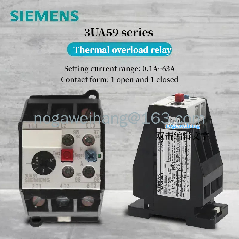 SIEMENS รีเลย์โอเวอร์โหลดความร้อน 3UA59 40 3UA5940-2T-2P-2M-2E-2D-1F-1E