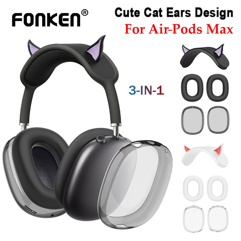 Fonken 3 in 1 หูแมวซิลิโคนใส TPU กรณีหู Pad กรณี/ถ้วยหู/ฝาครอบแถบคาดศีรษะหูฟังสําหรับ Air-Pods Max