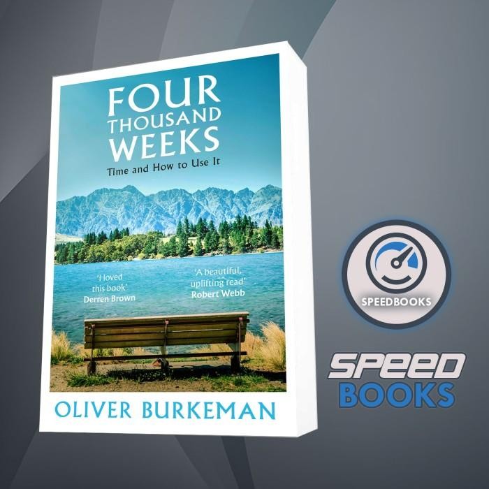 หนังสือ Four Thousand Weeks Oliver Burkeman
