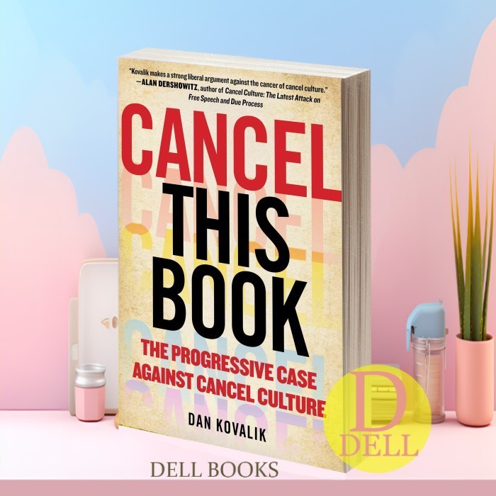 Cancel หนังสือเล่มนี้: The Progressive Case Against Cancel Culture และ Kova