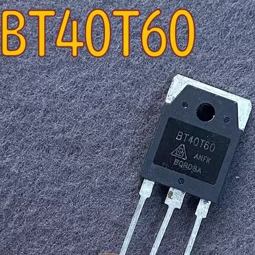 BT40T60 ANFK BT40T60 TO-3P หลอดผลฟิลด์พลังงานสูง