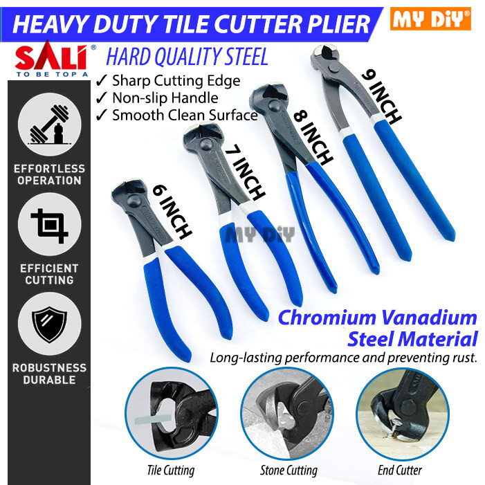 SALI HEAVY DUTY 6" 7" 8" TILE CUTTER PLIER STRONGER NIPPER CUTTER และ 9" RABBIT PLIER / PEMOTONG MOZ