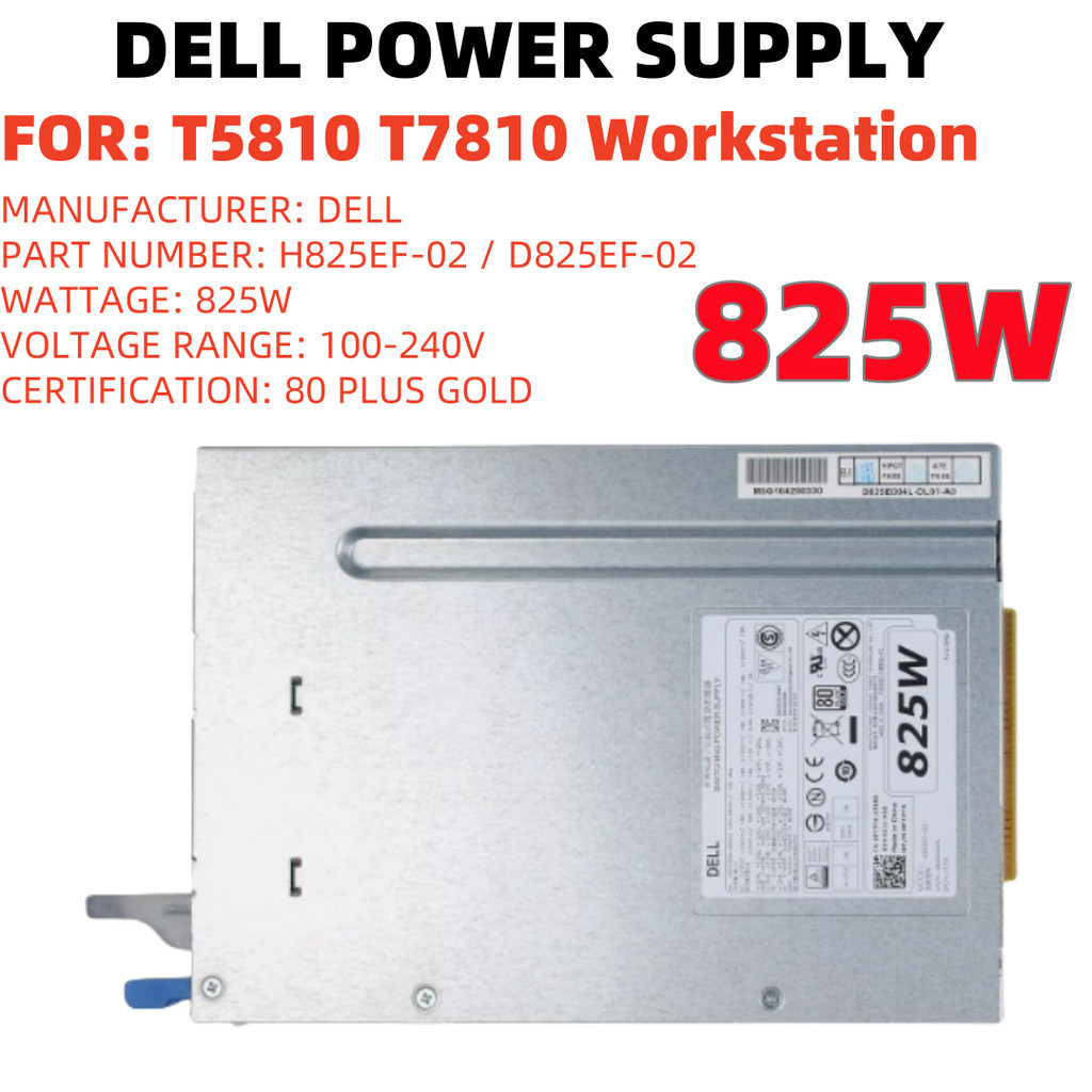 สําหรับ Dell Precision T5810 T7810 T7910 825W แหล่งจ่ายไฟ H825EF-02 D825EF-02 FT7T6