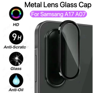 ฟิล์มกล้องวงแหวนขอบโลหะ For Samsung A07 A17 ตัวป้องกันฝาครอบเต็ม กระจกนิรภัย ป้องกันรอยขีดข่วน ตรงรุ่น
