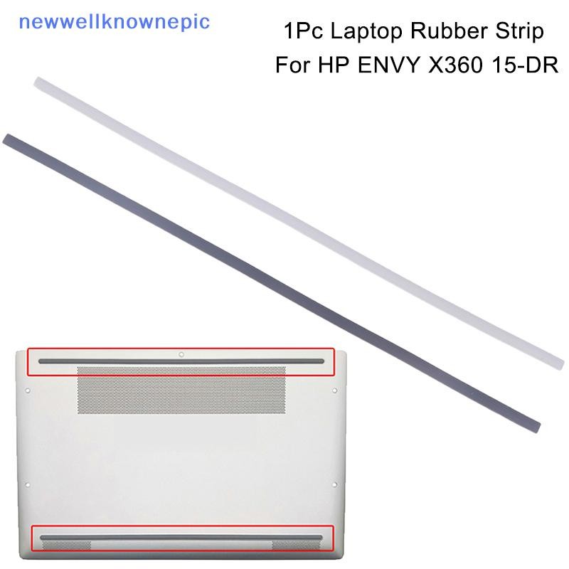 Newwellknownepic 1 PC ยางแถบแล็ปท็อปด้านล่างฝาครอบเท้า Pad สําหรับ HP ENVY X360 15-DR ลื่นกันชนฟุต Strip TH