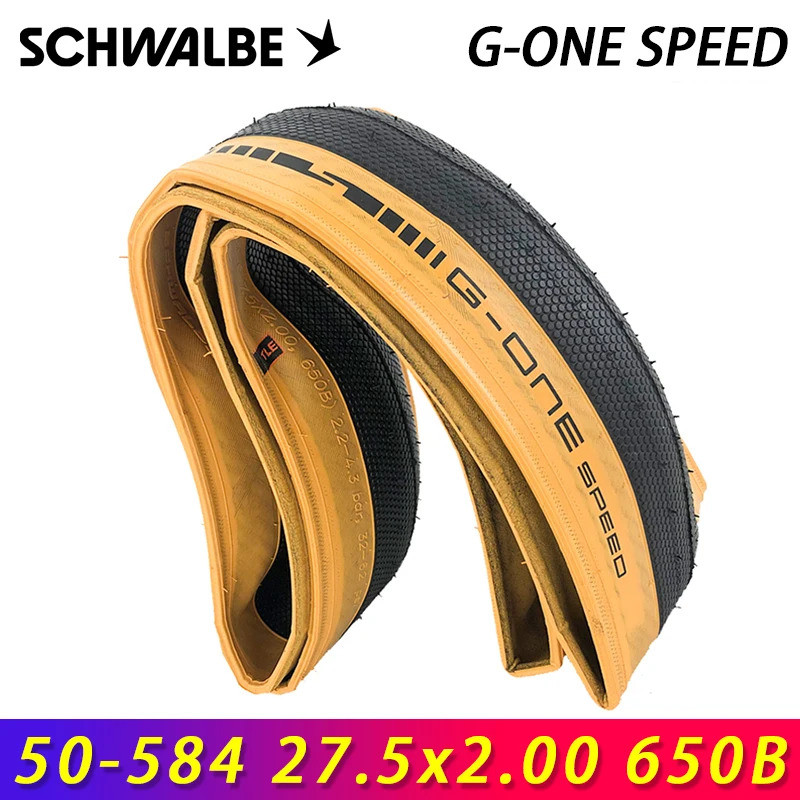 SCHWALBE G-ONE SPEED 27.5x2.00 650B พับยางจักรยานสําหรับแผนที่ MTB City Retro จักรยานขี่จักรยานอะไหล