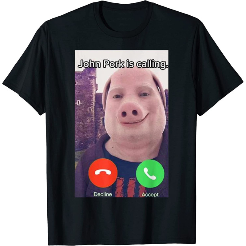 John Pork Is Calling เสื้อยืดโทรศัพท์โทรคําตอบตลก