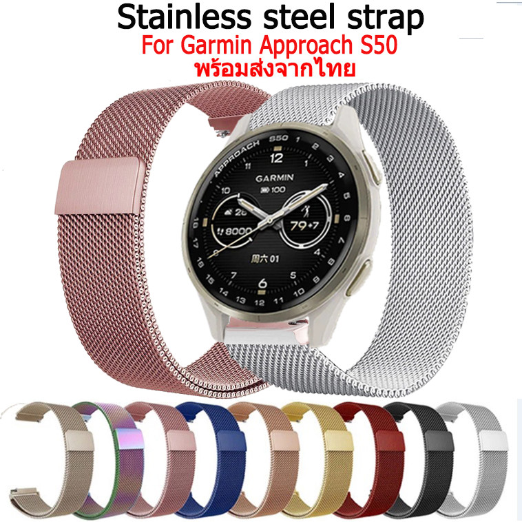 สาย สำหรับ Garmin ApproachS50 สายนาฬิกาสแ ตนเลส สำหรับ approach S50 Smart Watch สมาร์ทวอทช์