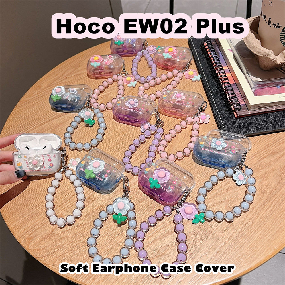 สําหรับ Hoco EW02 Plus Case DIY แฟชั่นดอกไม้ซิลิโคนอ่อนนุ่มหูฟังกรณีปลอกฝาครอบ