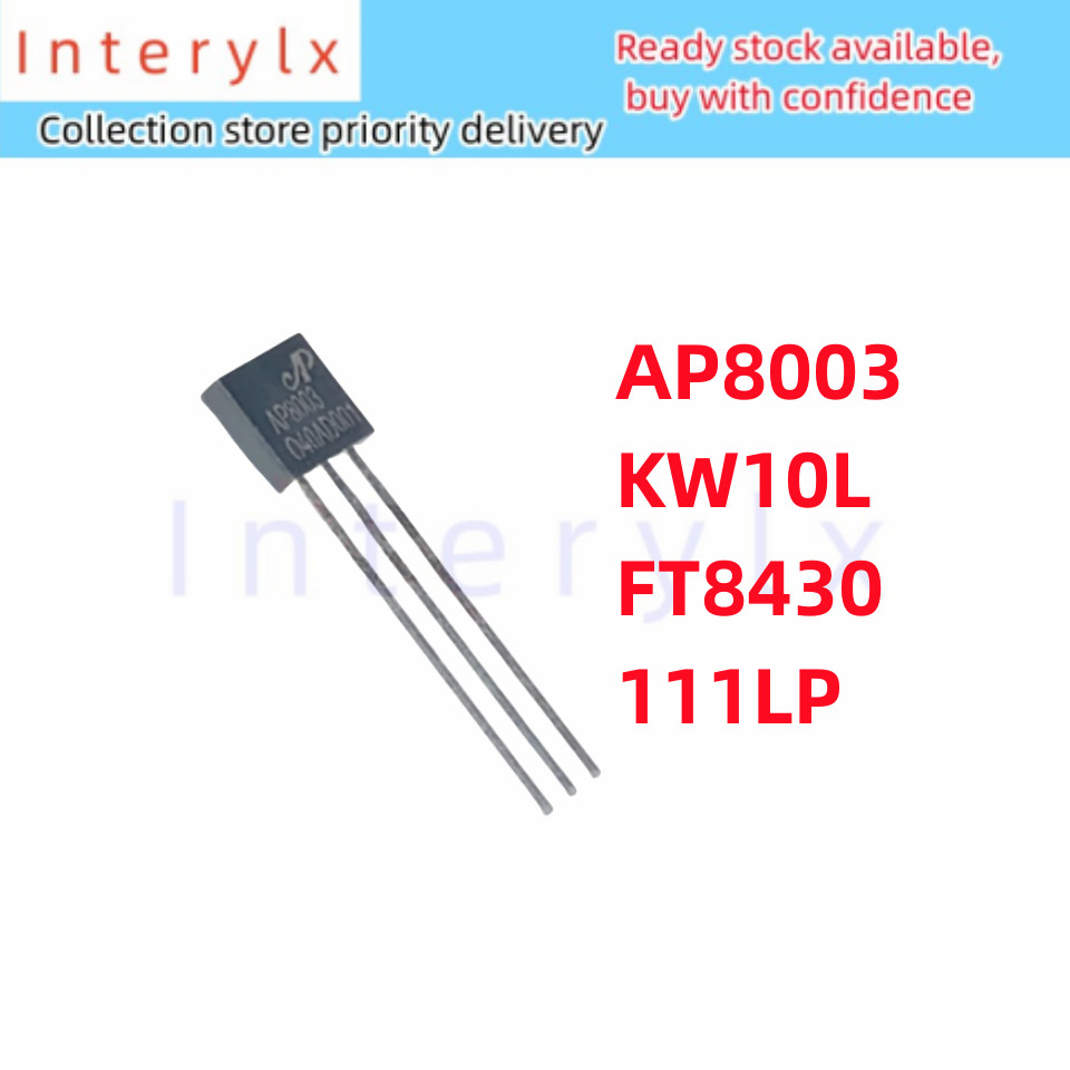 5 ชิ้น/ล็อตใหม่เอี่ยม AP8003 KW10L FT8430 111LP KP3111LPA TO-92 In-Line Switching Power Supply Triode