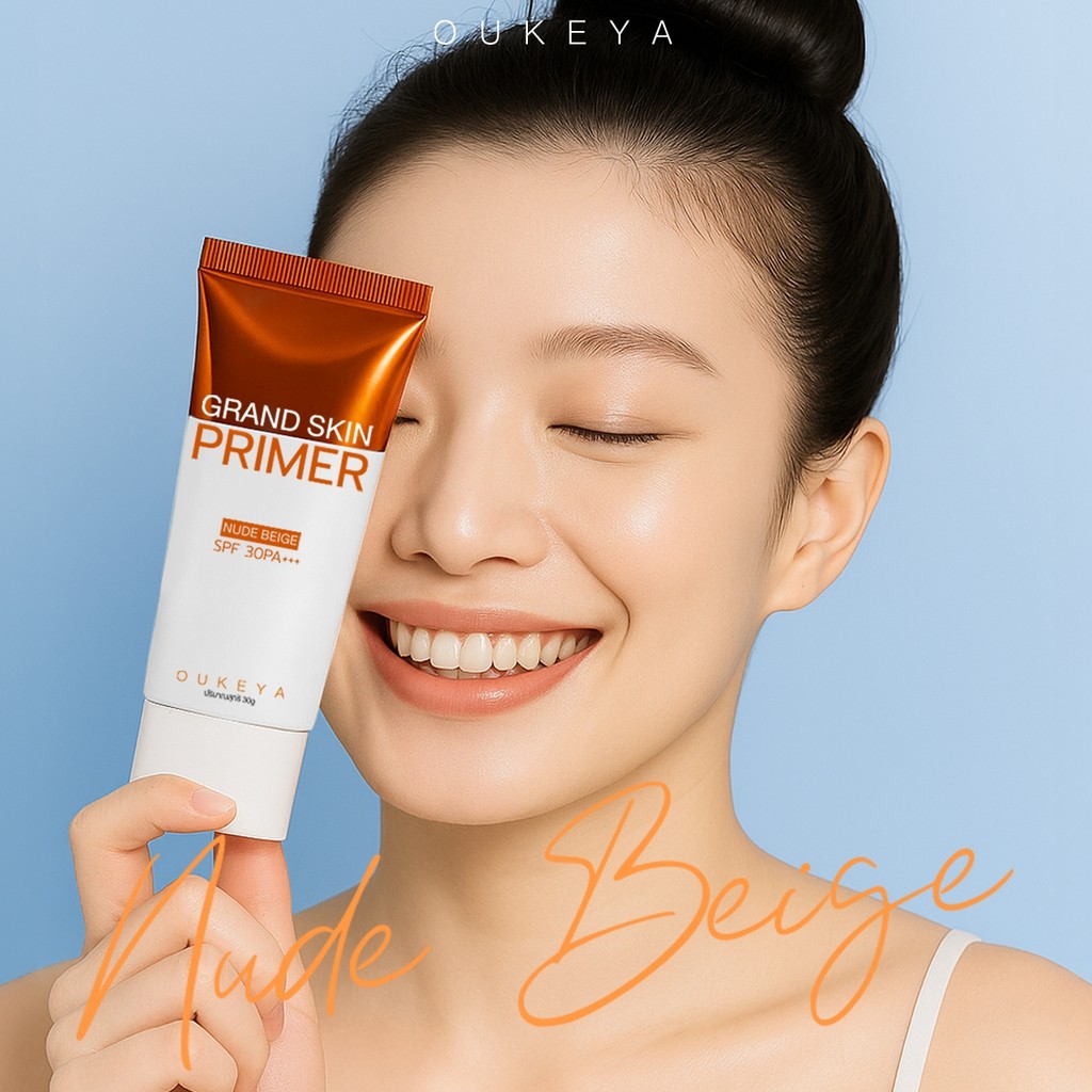 OUKEYA GRAND SKIN PRIMER SPF30 PA+++ โอกิยะ ไพรเมอร์หน้า ปรับสภาพผิวให้ดูไบร์ท กระจ่างใส เบลอรูขุมขน - 6