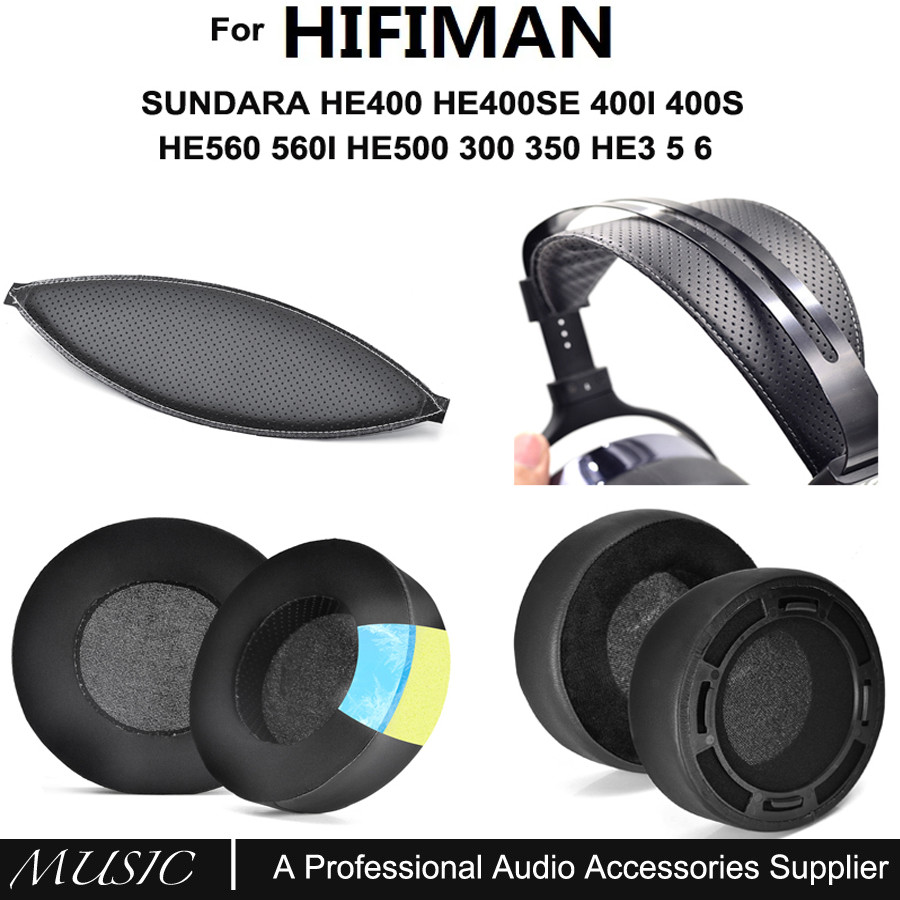 แผ่นรองหูฟังสําหรับ Hifiman SUNDARA HE400 HE400SE 400I 400S HE560 560I HE500 300 350 HE3 5 6 HE-4XX 