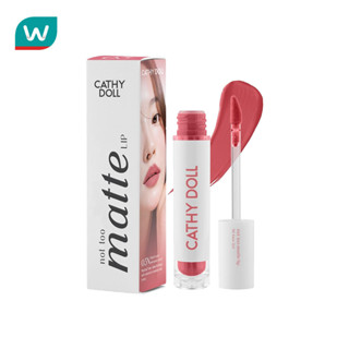 Cathy Doll เคที่ดอลล์ นอต ทู แมทท์ ลิป 2.9ก. 05 นิว เกิร์ล