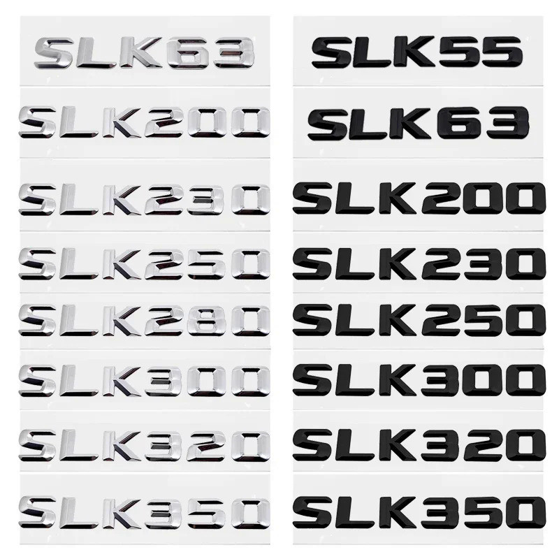 Car Tail Letter Stickers Rear Trunk Badge Emblem for Mercedes Benz SLK55 SLK63 SLK200 SLK230 SLK250 