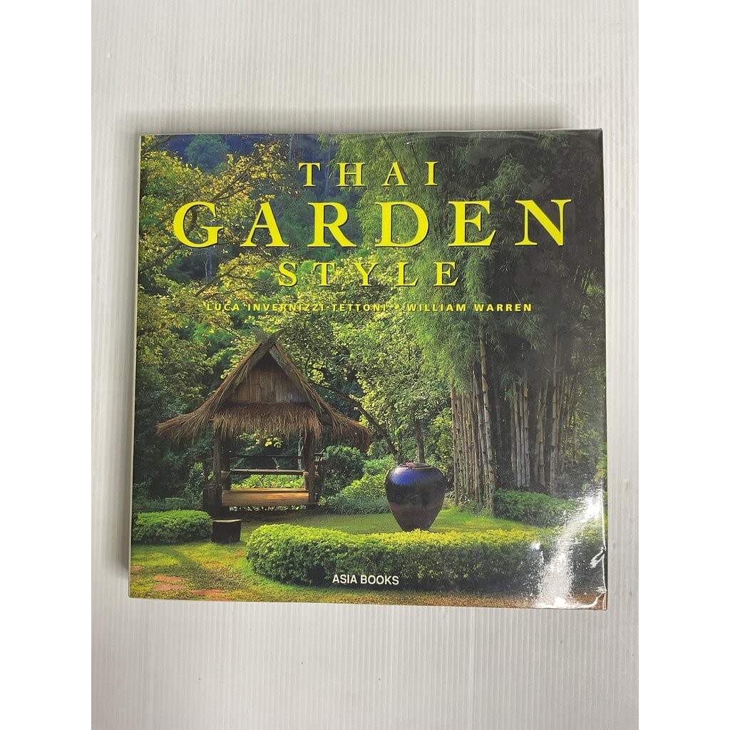 Thai Garden Style Invernizzi Tettoni, Luca & William Warren January 1, 1611 90-99% Hardcover
