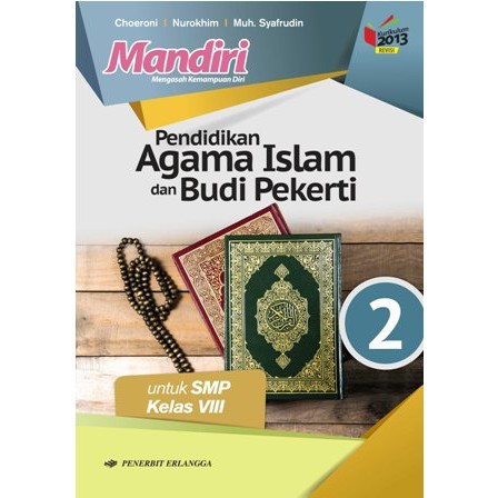 หนังสือศาสนาอิสลามอิสระ Class 8/K13N, Erlangga