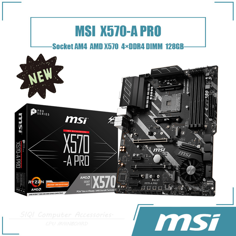 [ใหม่] Msi X570-A PRO ซ็อกเก็ตเมนบอร์ด AM4 มาตรฐาน ATX 4DDR4 DIMM AMD X570 AMD 2-Way CrossFireX