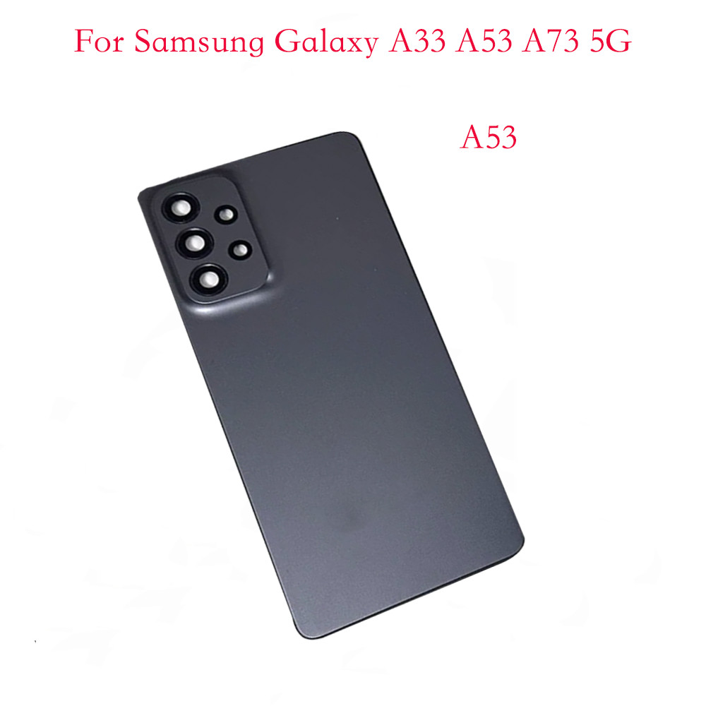 สําหรับ Samsung Galaxy A33 A53 A73 5G แบตเตอรี่ฝาหลัง A336 A536 A736 ด้านหลังแผงฝาปิด Adhsive เลนส์กล้อง