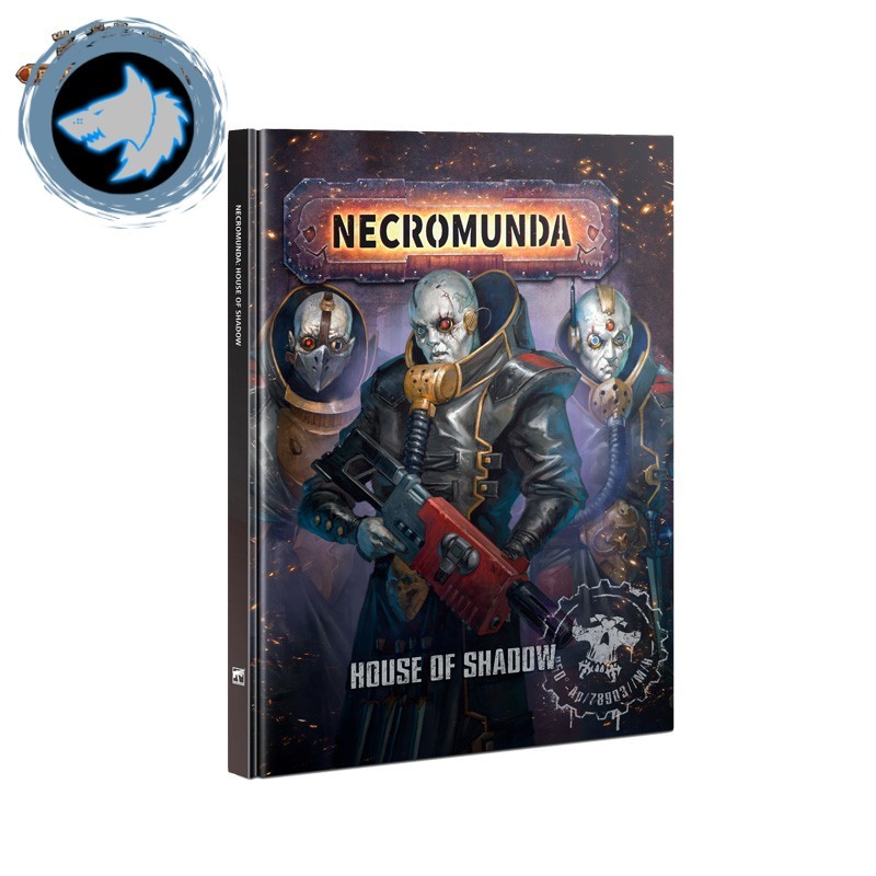 (GWพร้อมส่ง)WARHAMMER:NECROMUNDA: HOUSE OF SHADOW (ENGLISH)