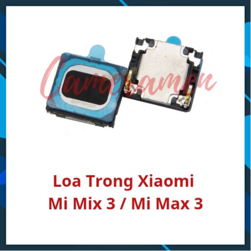 ลําโพงภายใน Xiaomi Mi Mix 3 / Mi Max 3