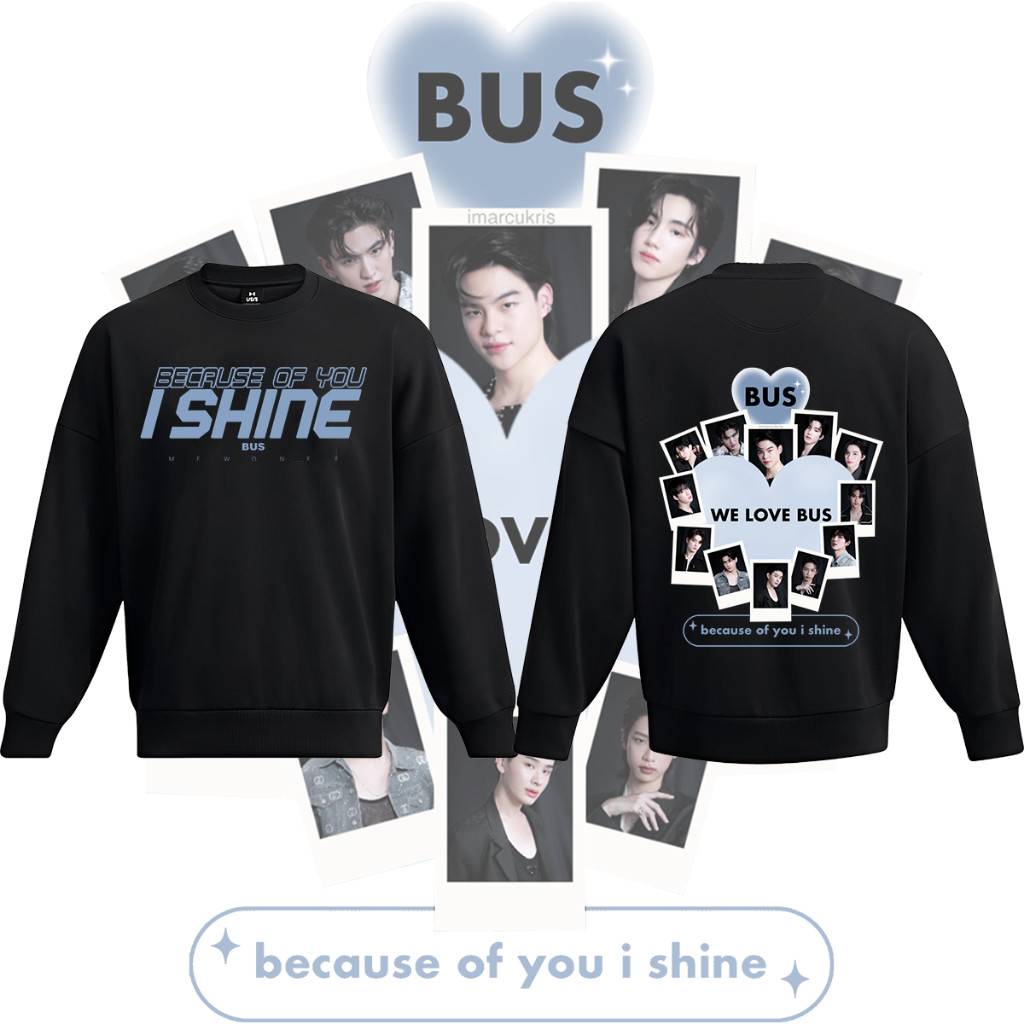 hot new )เสื้อวง BUS because of you i shine Long sleeve ผ้าCotton 100% ใส่ได้ ทั้ง ชาย ใส่สบาย ไม่หด ไ