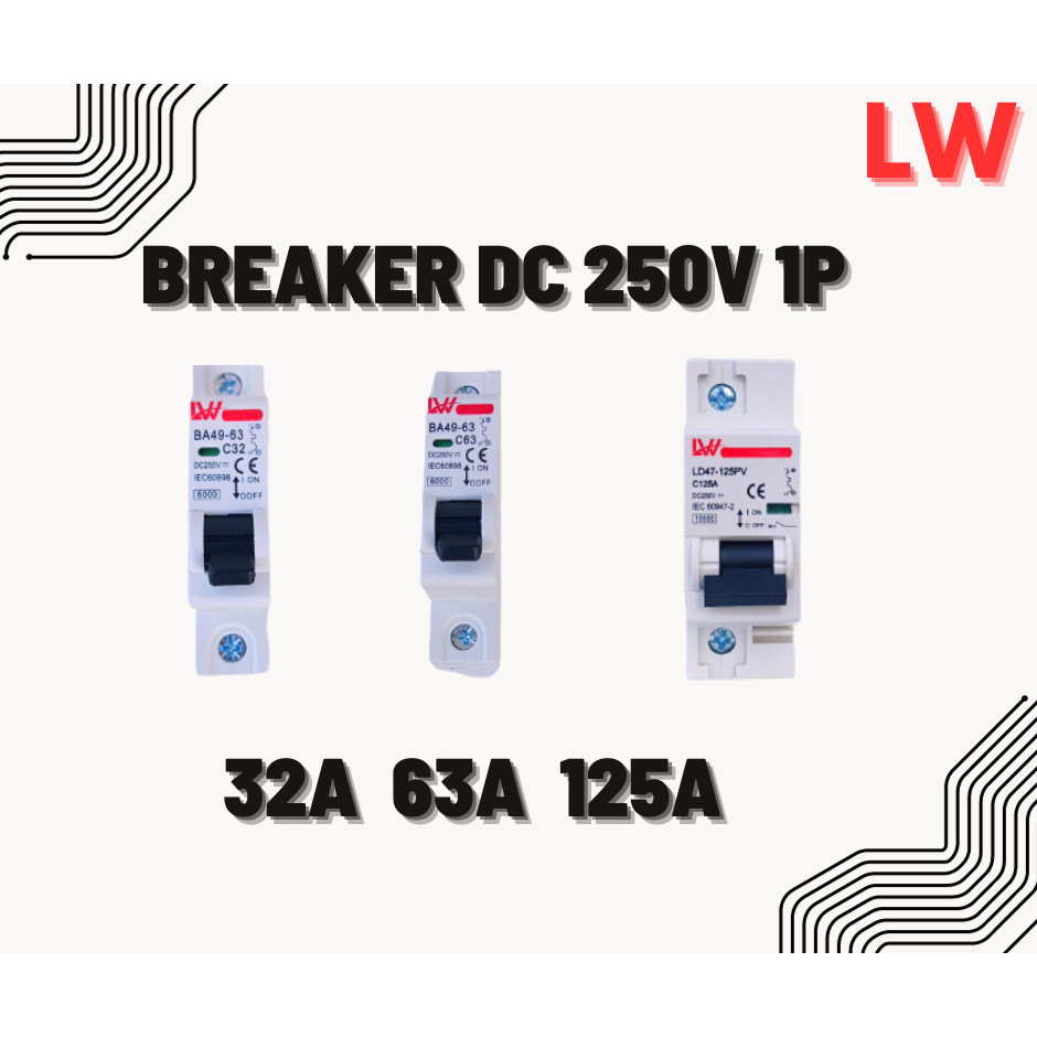MINI CIRCUIT BREAKER DC 250V 1P 32A/63A/125A "พร้อมจัดส่งจากไทย"