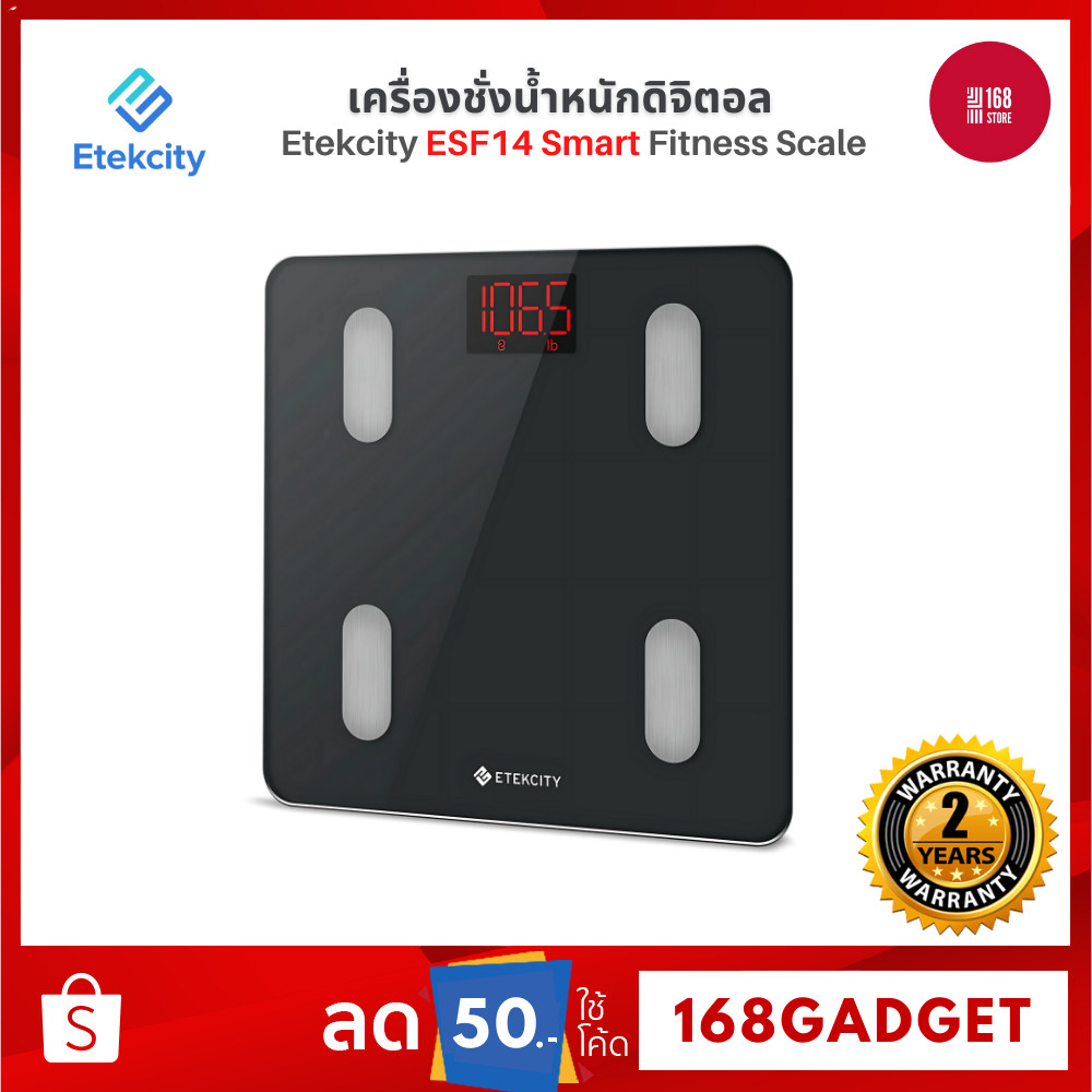 Etekcity ESF24 / ESF14 Smart Fitness Scale เครื่องชั่งน้ำหนักดิจิตอล