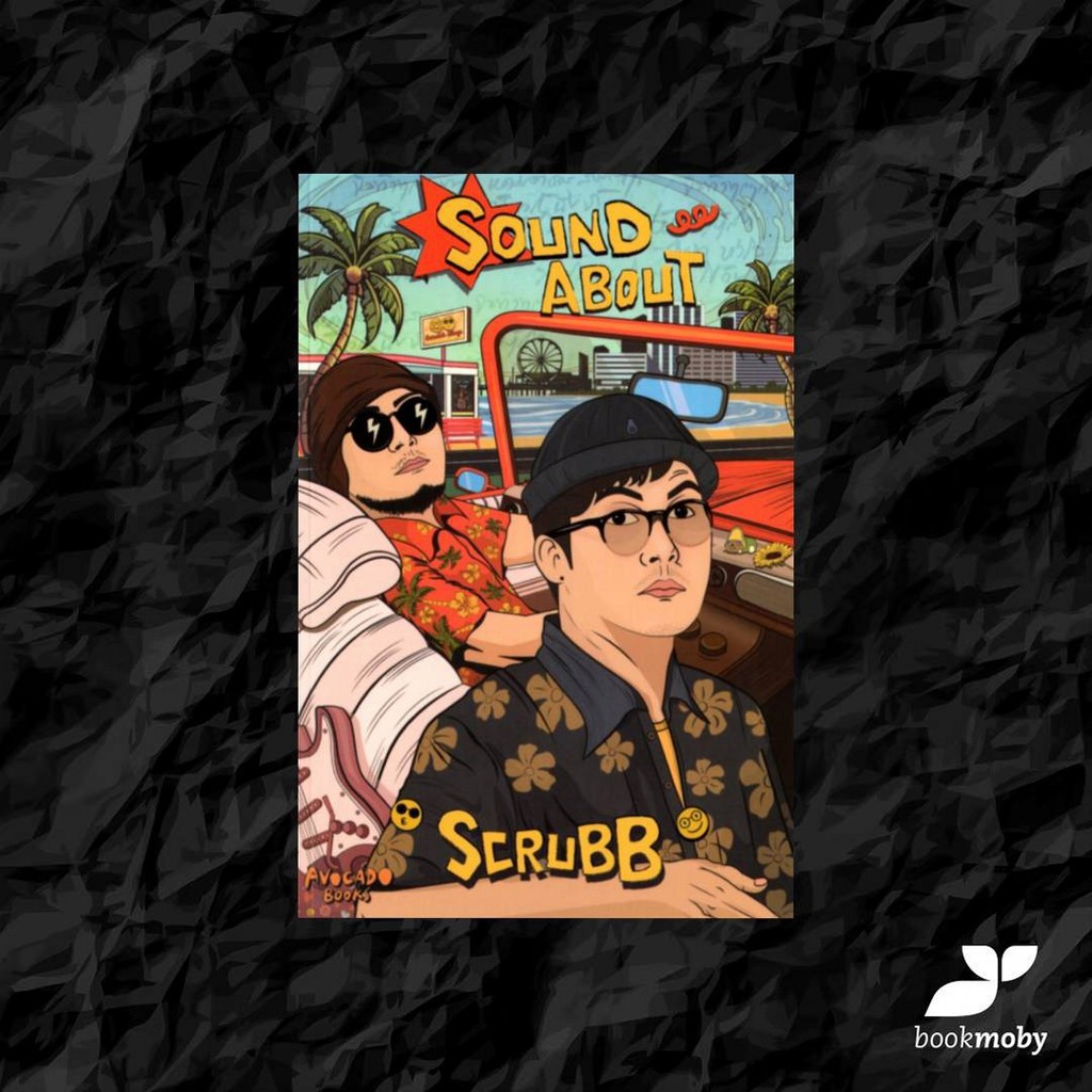 Sound about : SCRUBB - 15 บทเพลงจาก SCRUBB สู่ 15 เรื่องสั้น