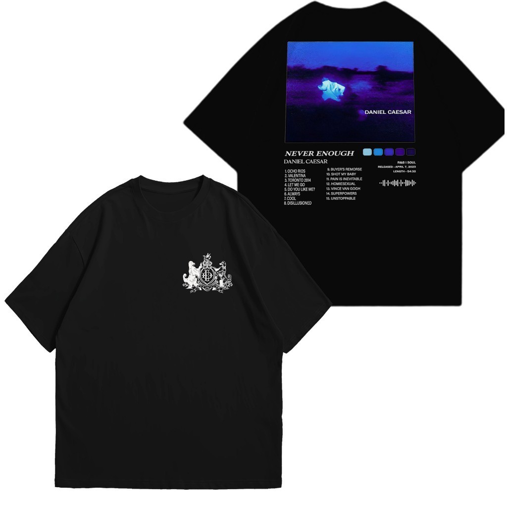 🍲HOT 2025 เสื้อยืด King DANIEL CAESAR NURSERY | Never ENOUGH | เสื้อยืด DANIEL CAESAR ล่าสุด เสื้อยื