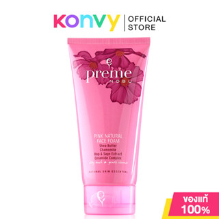 พรีม โนบุ Preme Nobu Pink Natural Face Foam 100g โฟมสูตรอ่อน…
