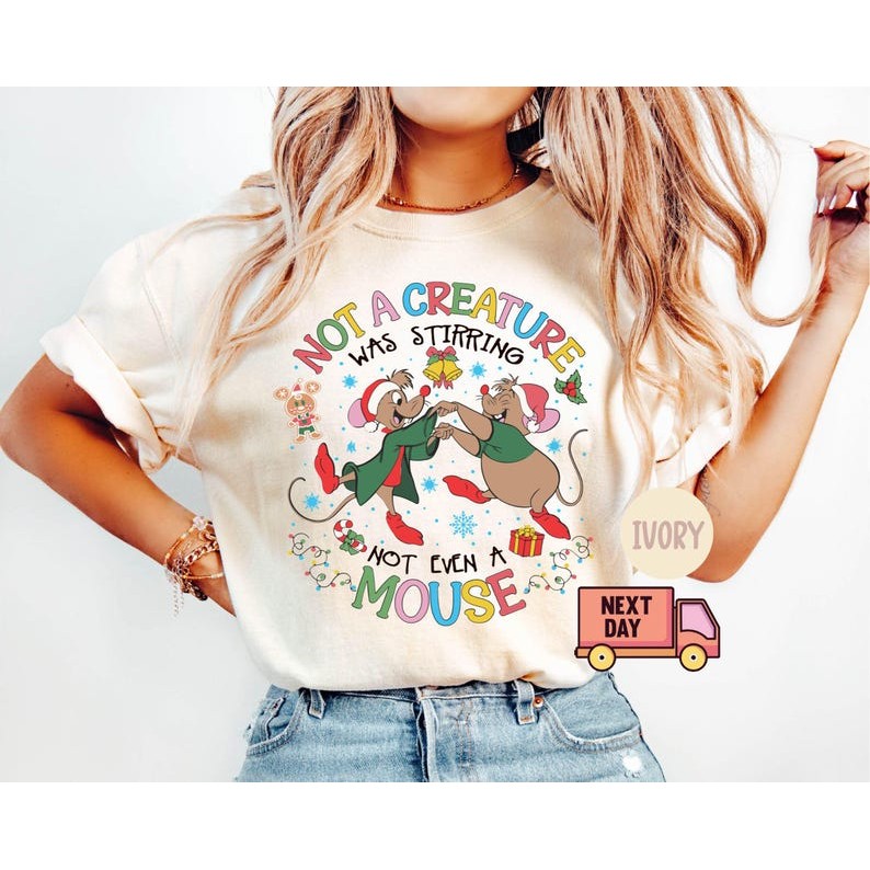 Comfort Color Jaq And Gus Gus Disney Christmas Shirt, Cinderella Christmas T-shirt, Not A Creature W
