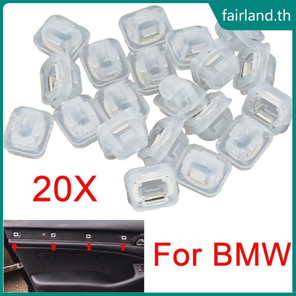 [FAIRLAND-TH] คลิปแผงตัดแต่งประตู 20x สําหรับ BMW 3 Series E46 E90 E91 E92 E93 E53 51418215806