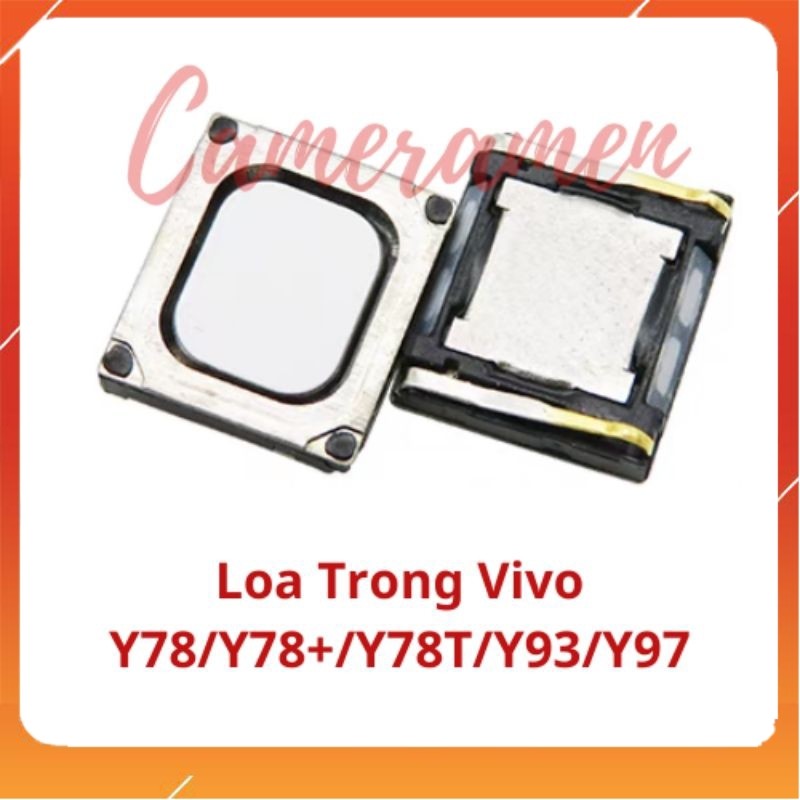 ลําโพงภายใน Vivo Y78 / Y78 Plus / Y78T / Y93 / Y97