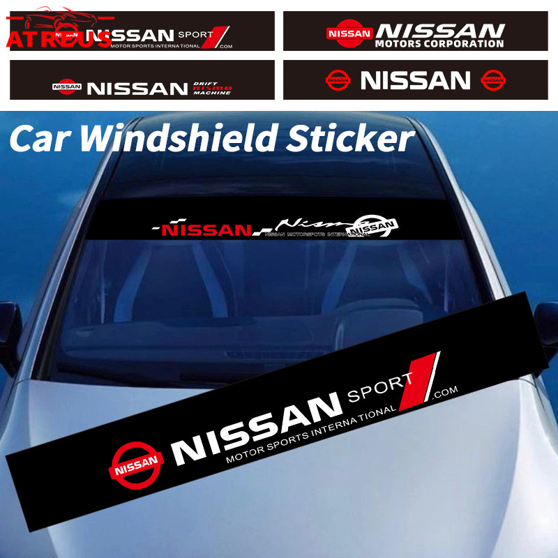Nissan สติ๊กเกอร์ ติดรถ สติ๊กเกอร์บังแดด สติกเกอร์รูปลอก กันน้ํา สําหรับติดตกแต่งกระจกหน้ารถยนต์ บังแดดรถยนต์ กันร้อน สําหรับ Nissan Juke March Kicks Almera Serena C28 Terra Navara nismo Xtrail Teana Note Leaf Sylphy