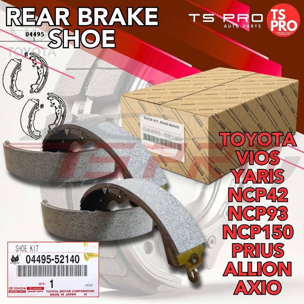Toyota Vios Yaris NCP42 NCP93 NCP150 Prius Allion Axio รองเท้าเบรกหลังกลอง Brek Lining 04495-52140 (