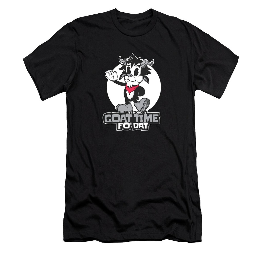 เสื้อยืด Vintage Aint nobody goat time fo dat funny cartoon goat T-ShirtCartoon แท้ Cotton 100% สวย