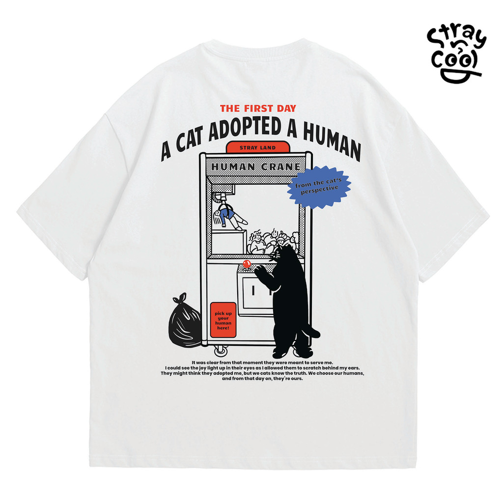 Strayandcool เสื้อยืดโอเวอร์ไซส์ "The reason why human call cat boss" Oversized T-shirt