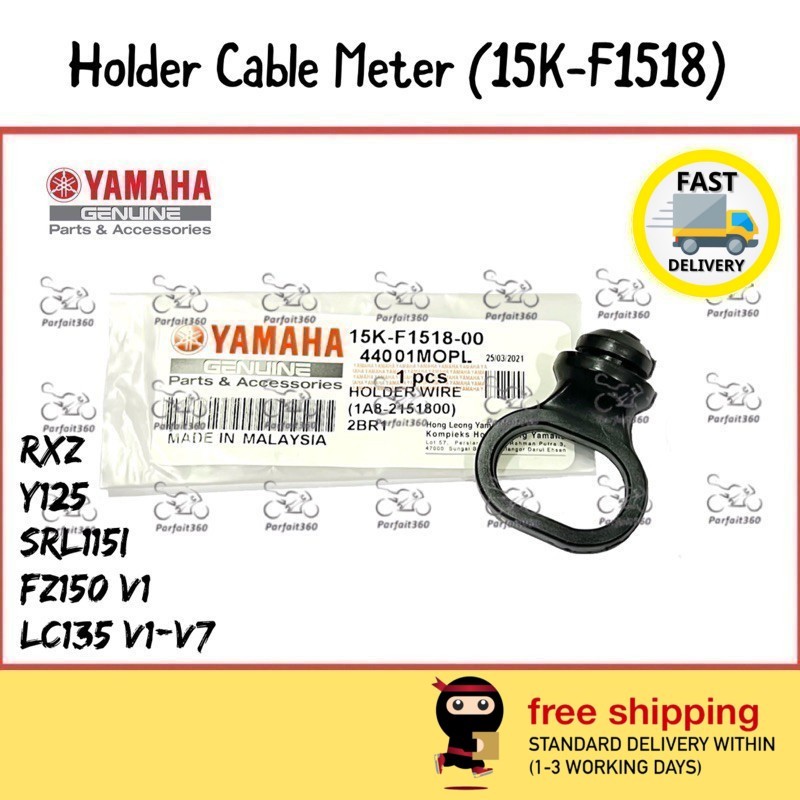 15K-F1518 RXZ / Y125ZR / LC135 V1-V7 / FZ150 V1 / SRL115i / Holder Wire Speedometer / สาย Pemegang S