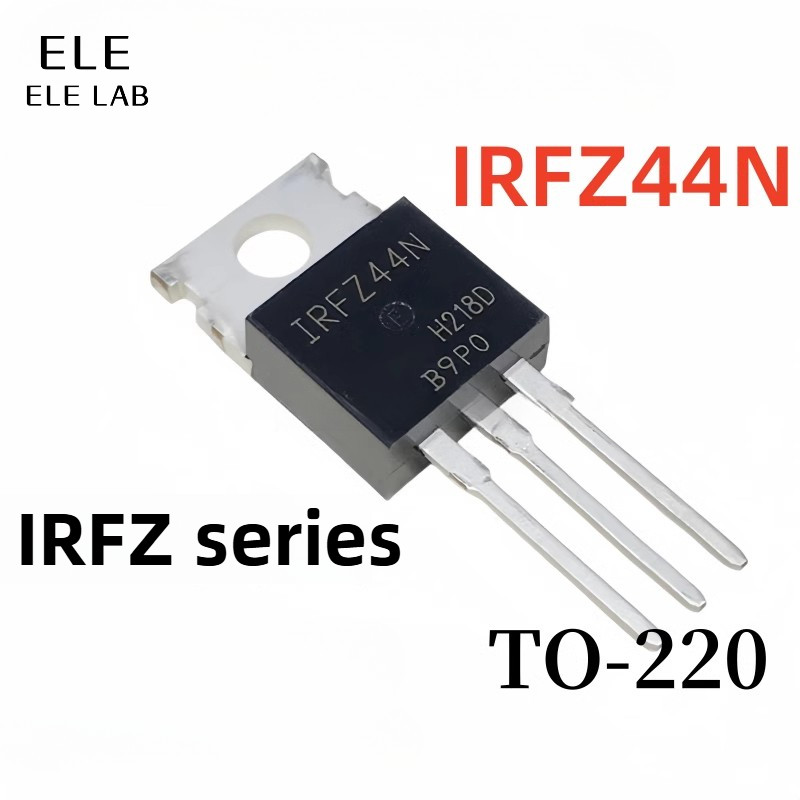 5 ชิ้น Original IRFZ24N IRFZ34N IRFZ44N IRF9Z24N IRF9Z34N IRF9Z44N N-Channel MOSFET ทรานซิสเตอร์ 55V