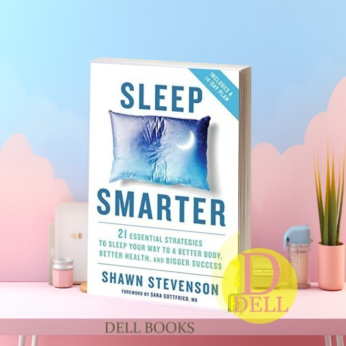 Sleep Smarter: 21 เคล็ดลับเพื่อนอนหลับวิธีของคุณสู่ร่างกายที่ดีขึ้น Bet