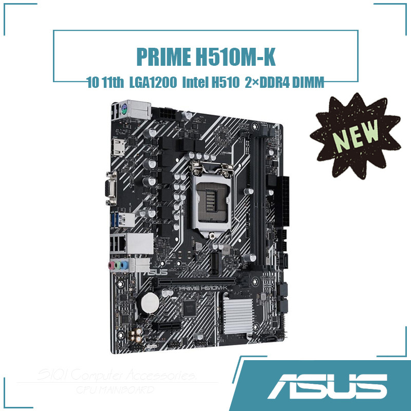[ใหม่] ASUS PRIME H510M-K เมนบอร์ด 2DDR4 DIMM Intel H510 64GB LGA1200 เมนบอร์ดเดสก์ท็อป