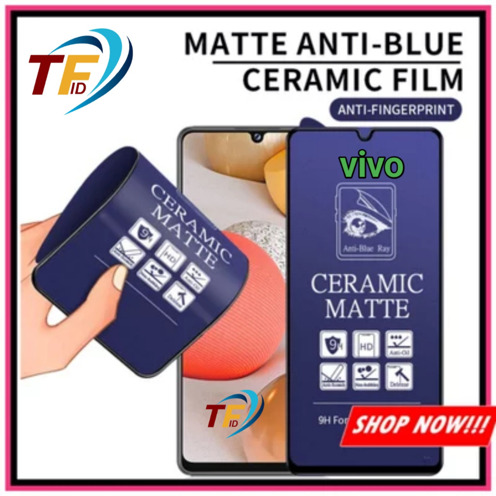 LAYAR เซรามิคเคลือบป้องกันแสงสีฟ้า vivo Y52 5G Y52s Y53s Y53s 5G Y54s Y54s 5G Y55 5G Y100 (5G) Y67 Y
