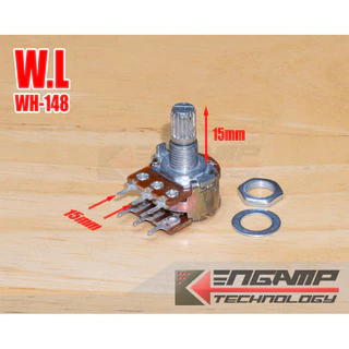(มีตัวเลือก) [VR] WH-148 B10K B20K B50K B100K ST แกนยาว 15mm ยี่ห้อ W.L วอลุ่มปรับค่าความต้านทาน