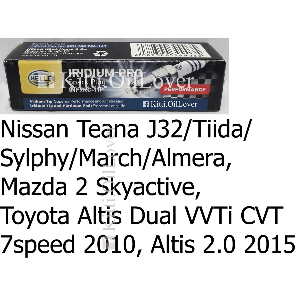 Hella หัวเทียน Iridium INF9RC-11P Teana Tiida Sylphy March Almera Mazda 2 Toyota Altis Dual VVTi มาร์ช NGK ILKAR7B11