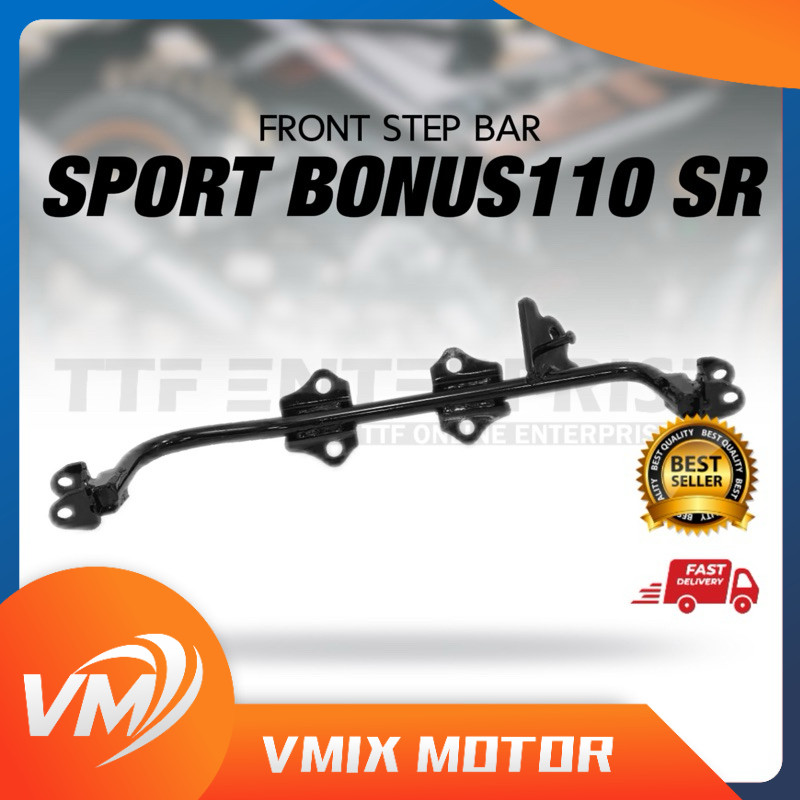 SYM SPORT BONUS110-SR ด้านหน้า STEP BAR (900G) STEP BAR ด้านหน้า BESI PIJAK KAKI DEPAN SPORT BONUS 1