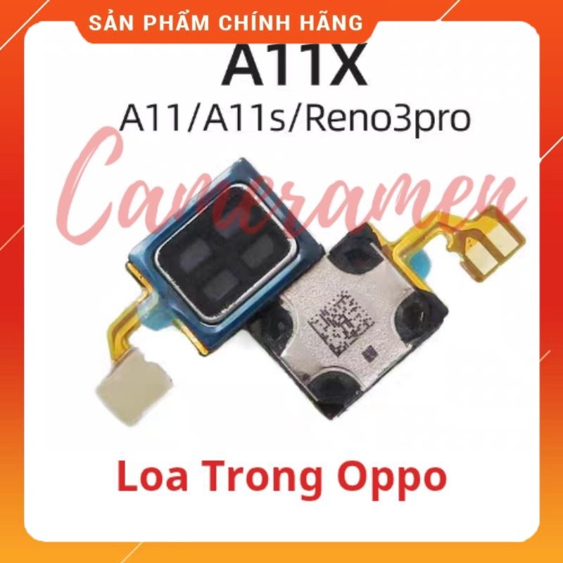 ลําโพงภายใน Oppo A11X / A11 / A11S / Reno 3 Pro (ส่วนประกอบ 69)